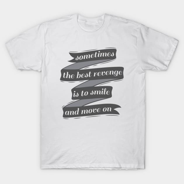 typographic saying T-Shirt by Comodo Studios